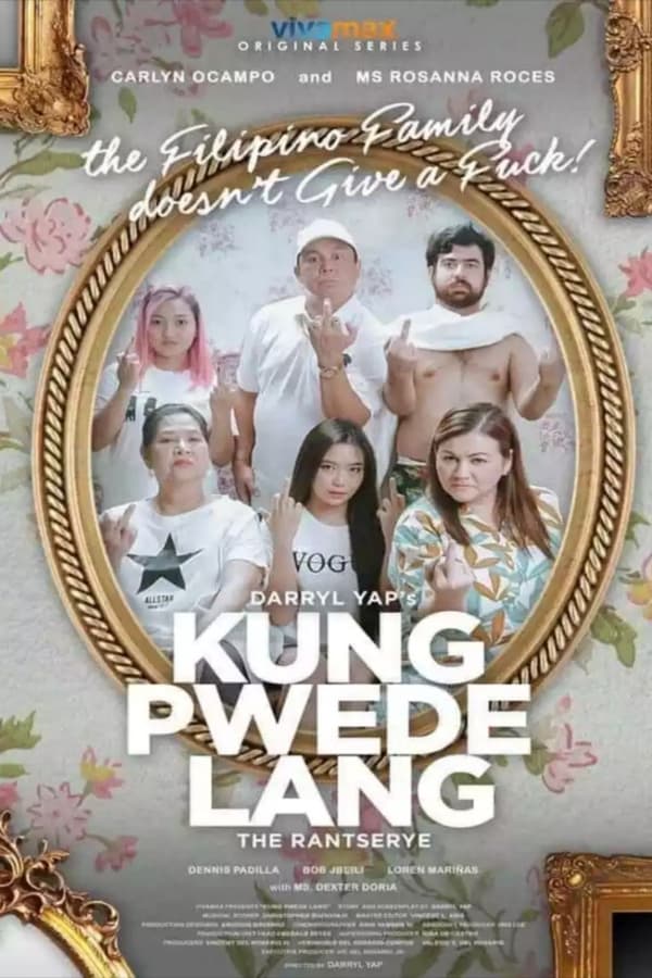 Kung Pwede Lang