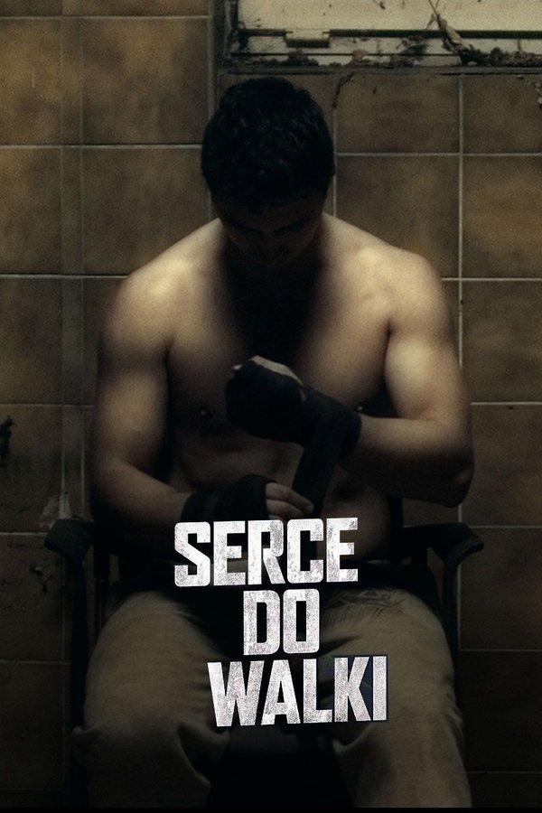 Serce Do Walki