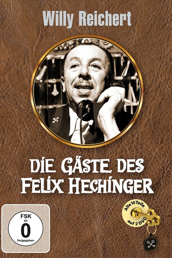 Die Gäste Des Felix Hechinger