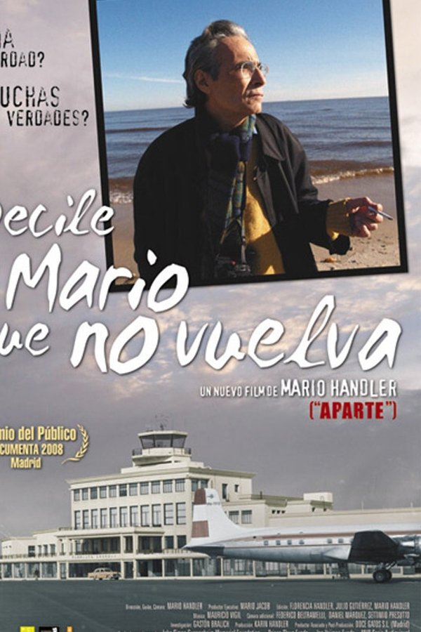 Decile A Mario Que No Vuelva
