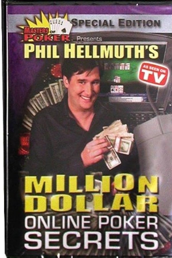 Phil Hellmuth's Million Dollar Online Poker Secrets