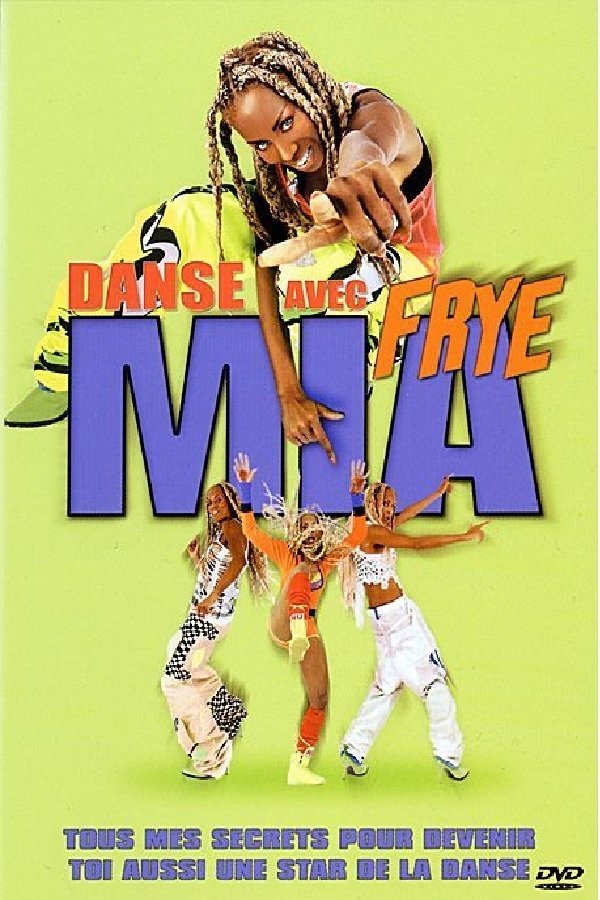 Danse Avec Mia Frye