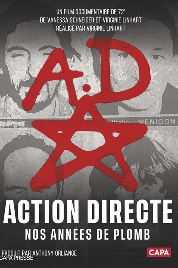 Action Directe, Nos Années De Plomb