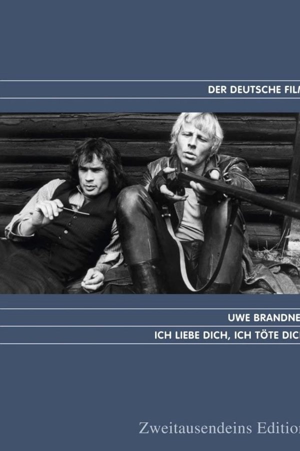 Ich Liebe Dich, Ich Töte Dich