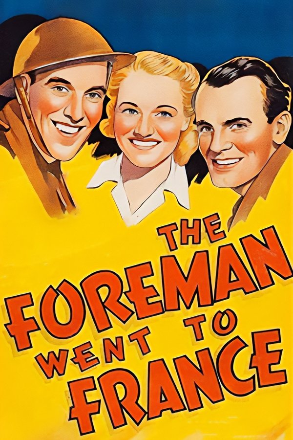 The Foreman Went To France