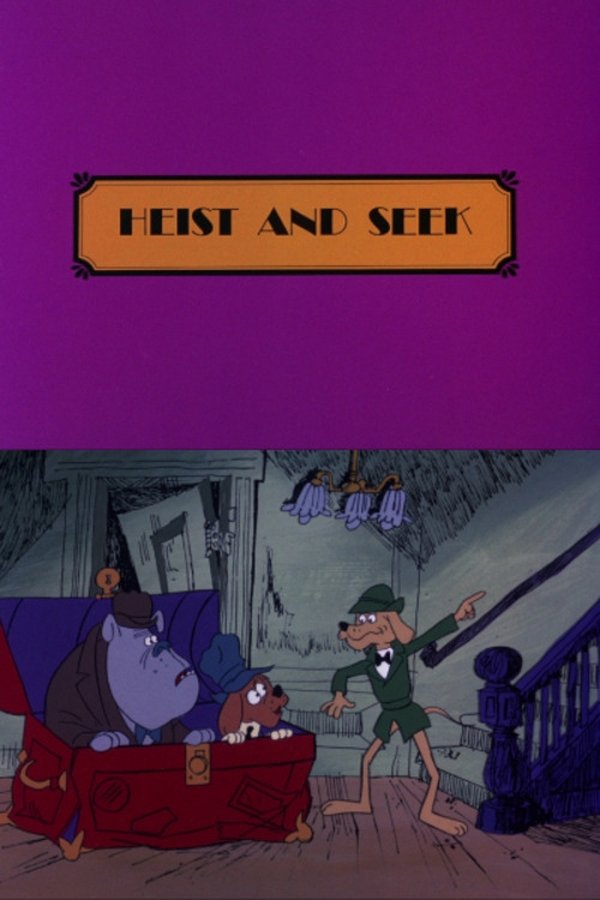 Heist And Seek