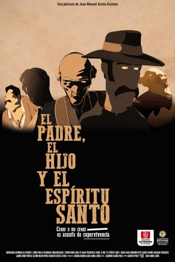 El Padre, El Hijo Y El Espíritu Santo