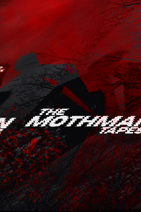 The Mothman Tapes