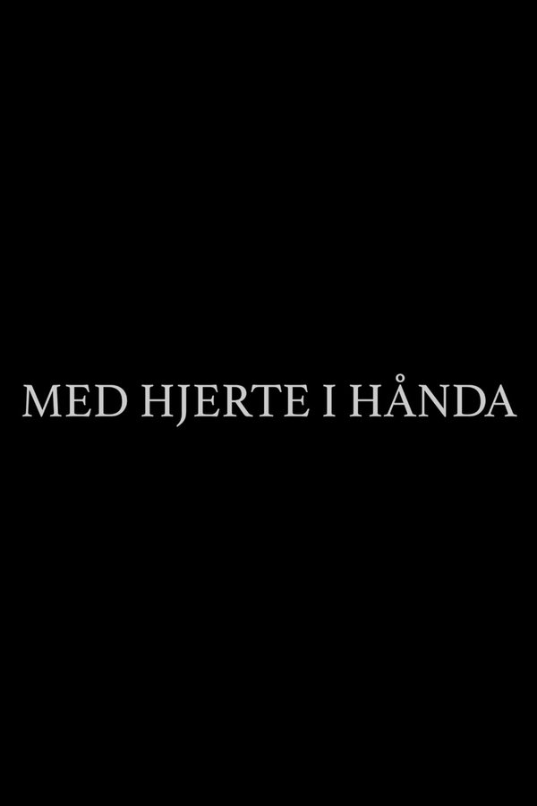Med Hjerte I Hånda