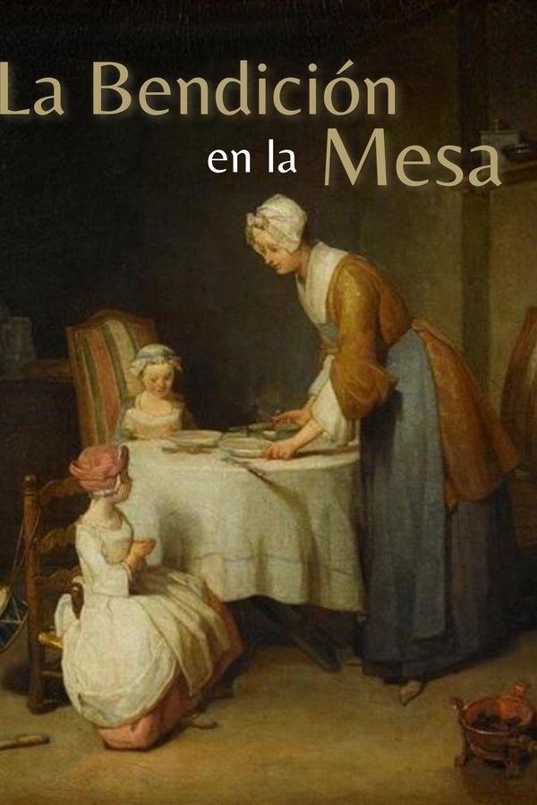 The Blessing At The Table