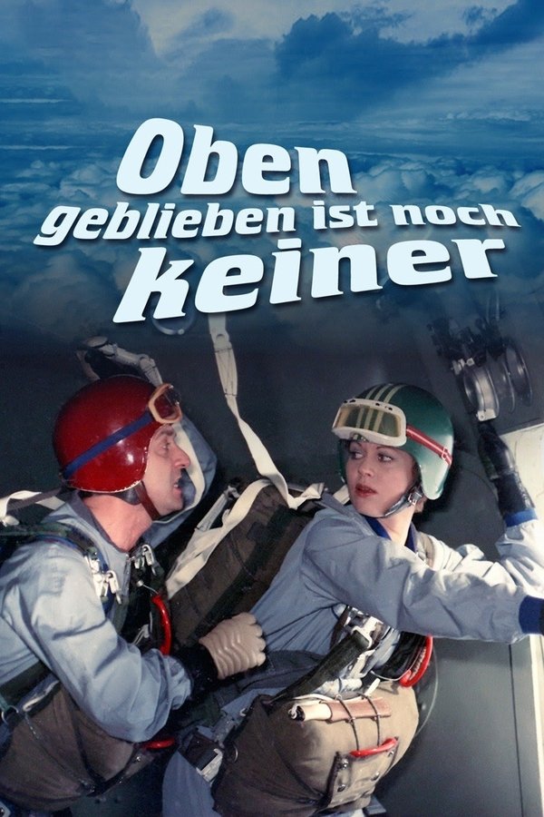 Oben Geblieben Ist Noch Keiner