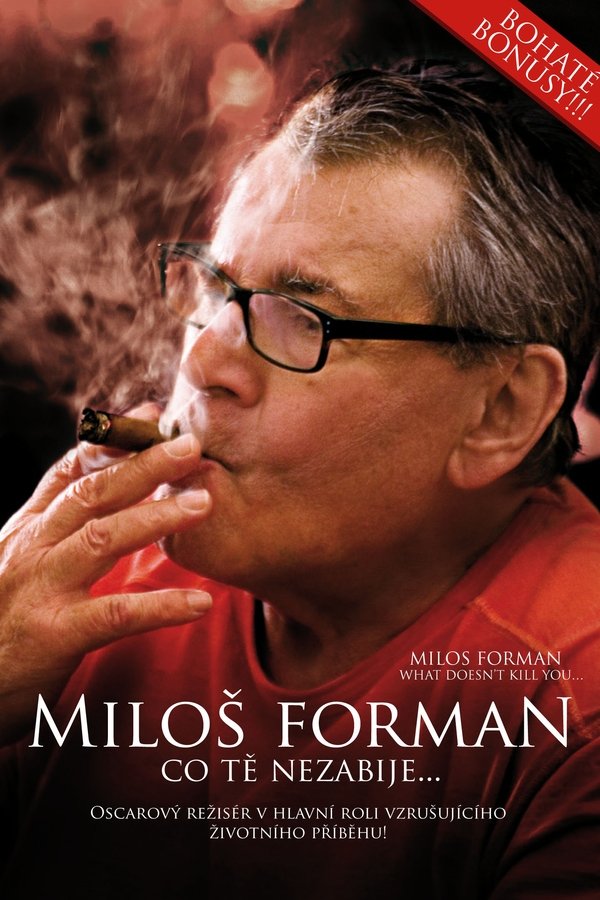 Miloš Forman: Co Tě Nezabije…