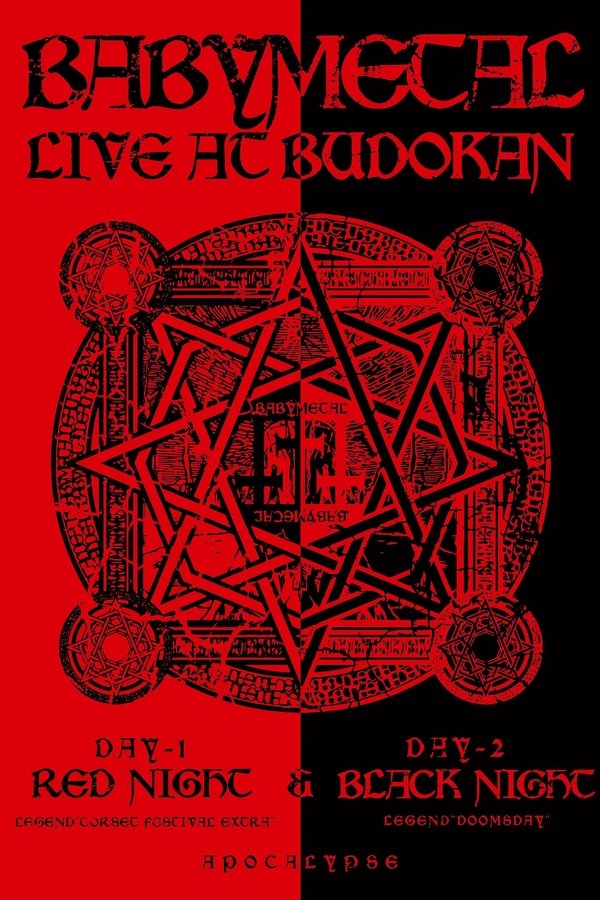 BABYMETAL - Live At Budokan ～Red Night ＆ Black Night Apocalypse～