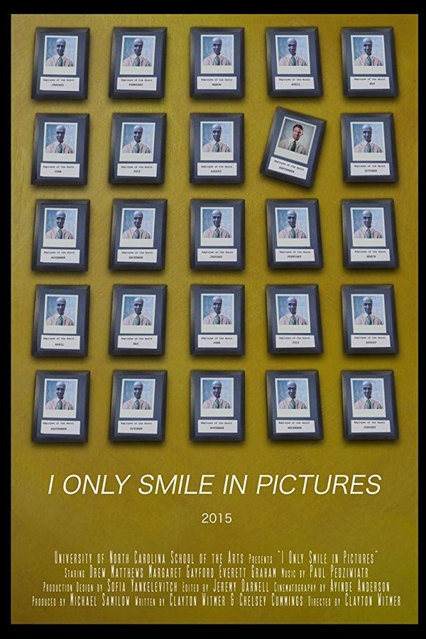 I Only Smile In Pictures