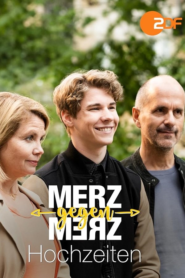 Merz Gegen Merz - Hochzeiten