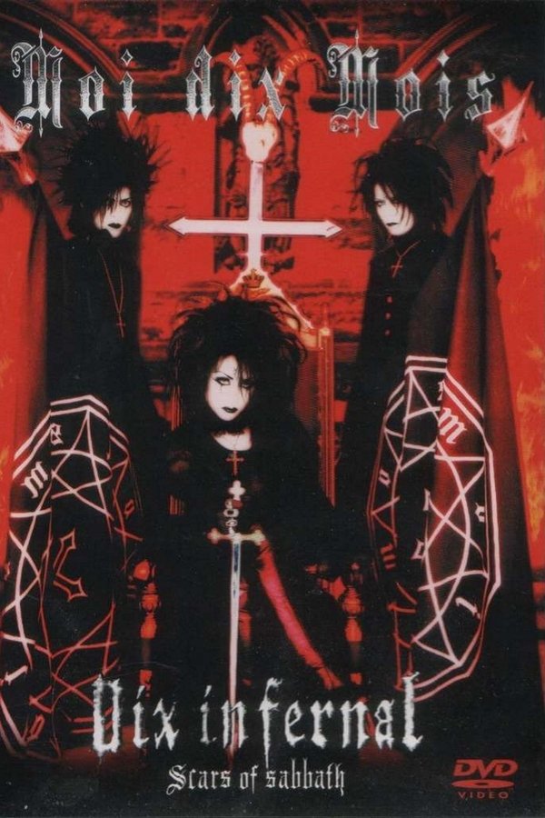 Moi Dix Mois: Dix Infernal ~Scars Of Sabbath~