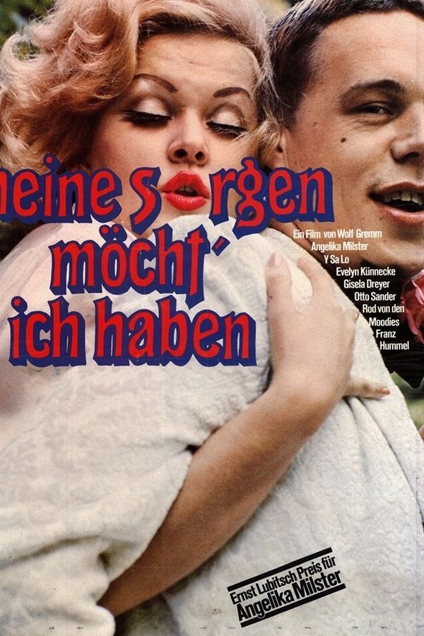 Meine Sorgen Möcht' Ich Haben