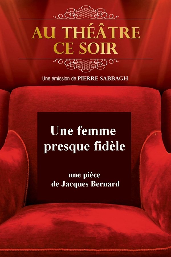 Une Femme Presque Fidèle