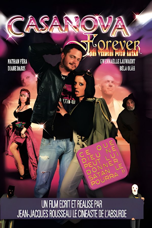 Casanova Forever : Des Vierges Pour Satan
