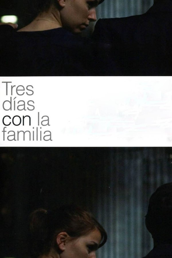 Tres Dies Amb La Família