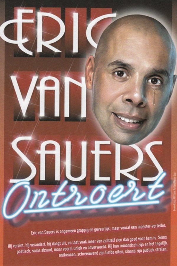 Eric Van Sauers: Ontroert