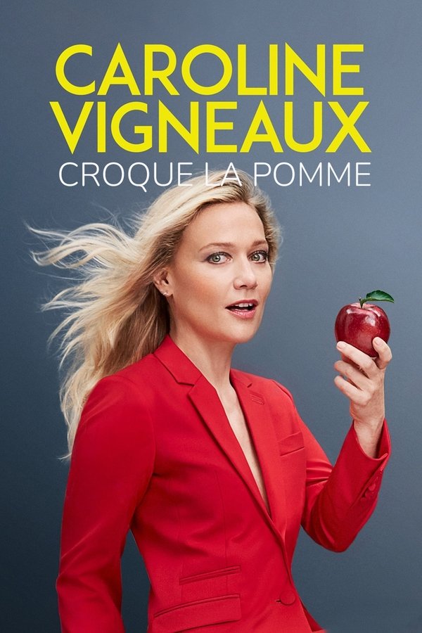 Caroline Vigneaux Croque La Pomme