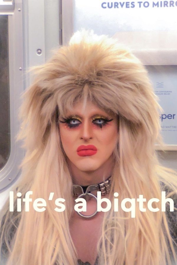 Life's A Biqtch