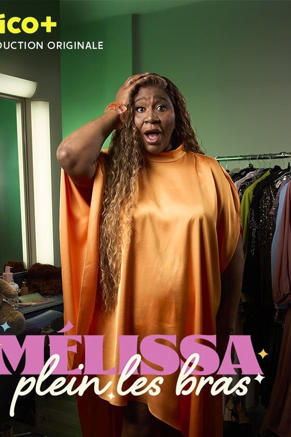 Mélissa, Plein Les Bras