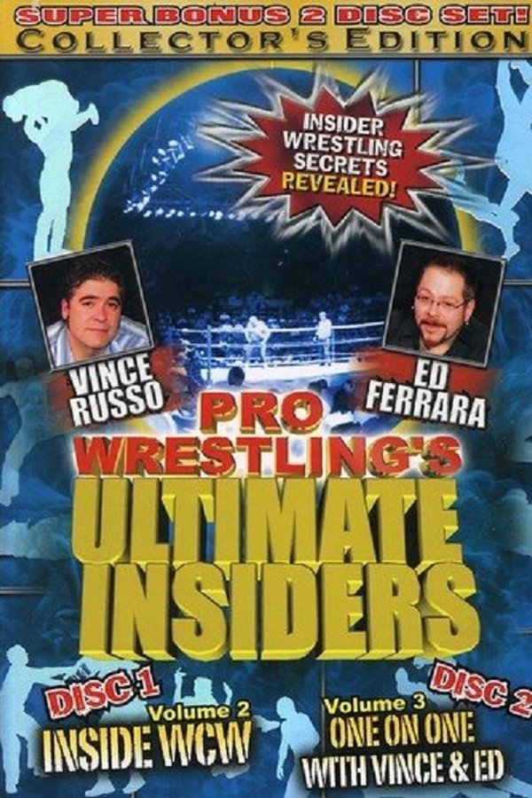 Pro Wrestling's Ultimate Insiders Vol. 3: One On One With Vince & Ed