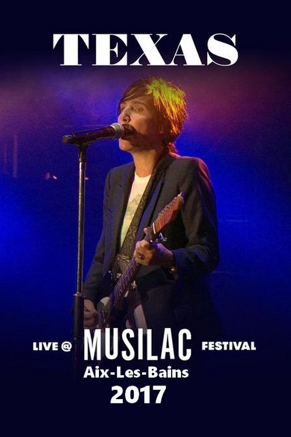 Texas Live At Musilac Festival