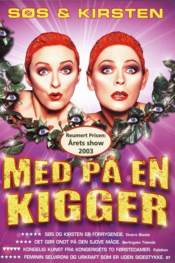 Søs Og Kirsten: Med På En Kigger