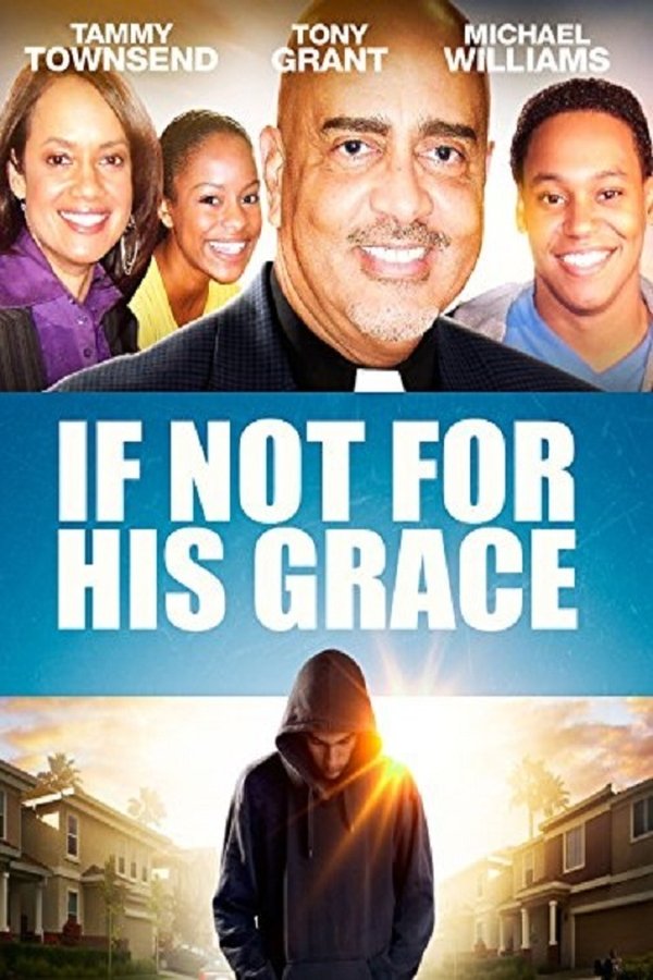 If Not For His Grace