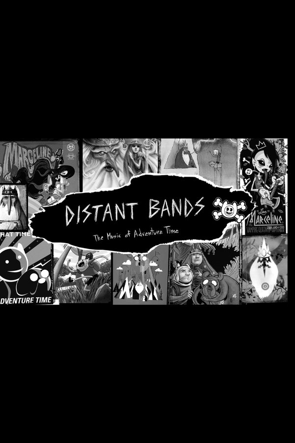 Distant Bands: The Music Of Adventure Time