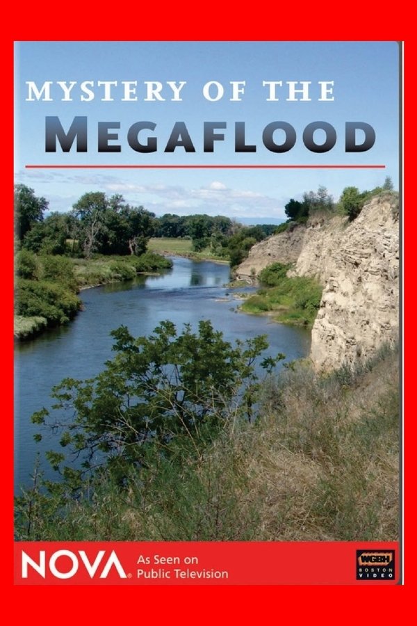 Mystery Of The Megaflood