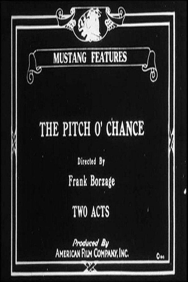 The Pitch O' Chance