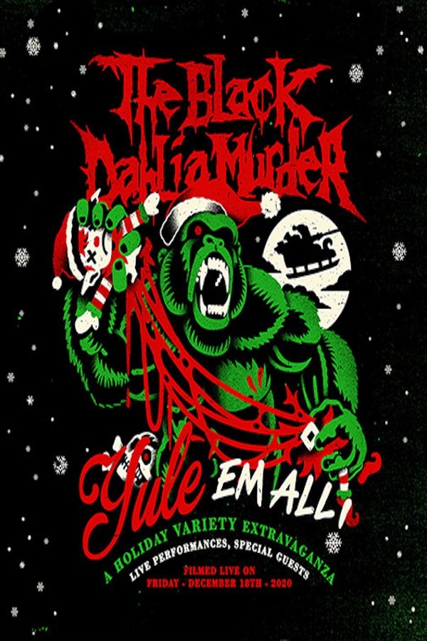 The Black Dahlia Murder: Yule Em All!