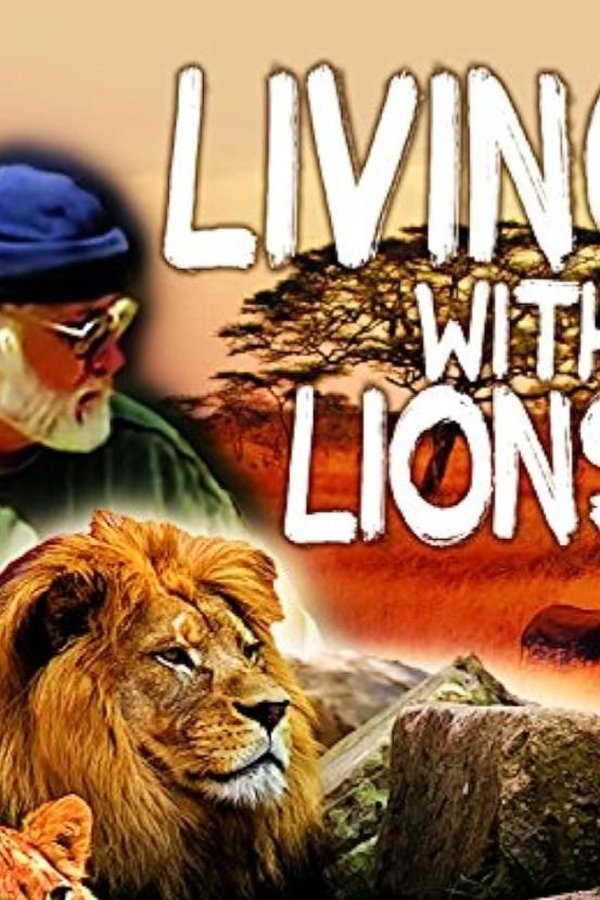 Living With Lions