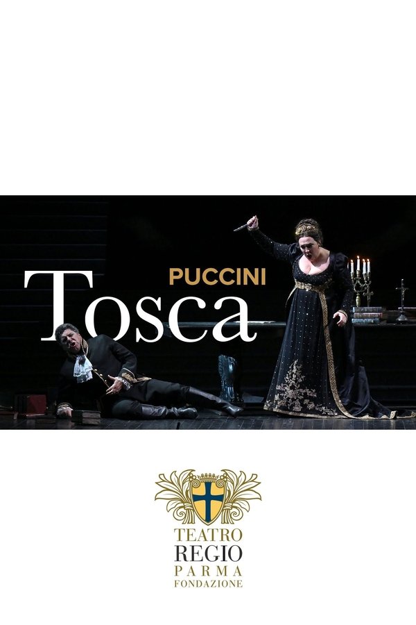 TOSCA - Teatro Regio Di Parma
