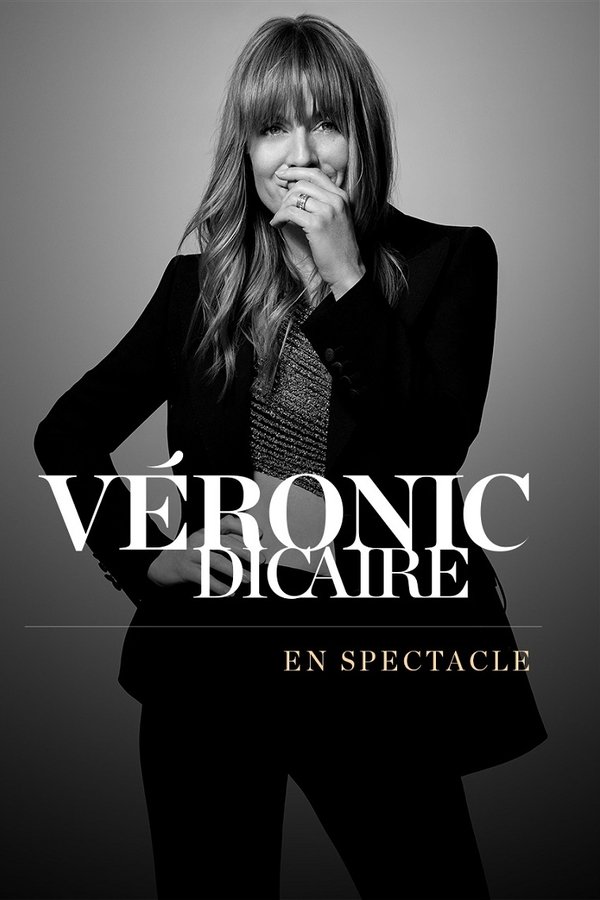 Véronic Dicaire - En Spectacle