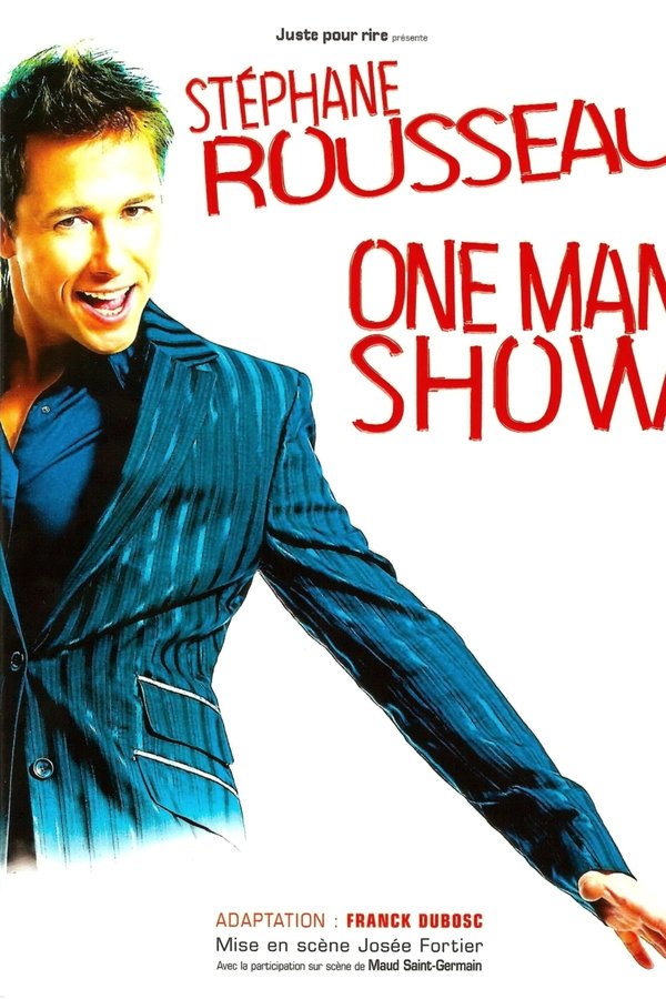 Stéphane Rousseau - One Man Show au Bataclan