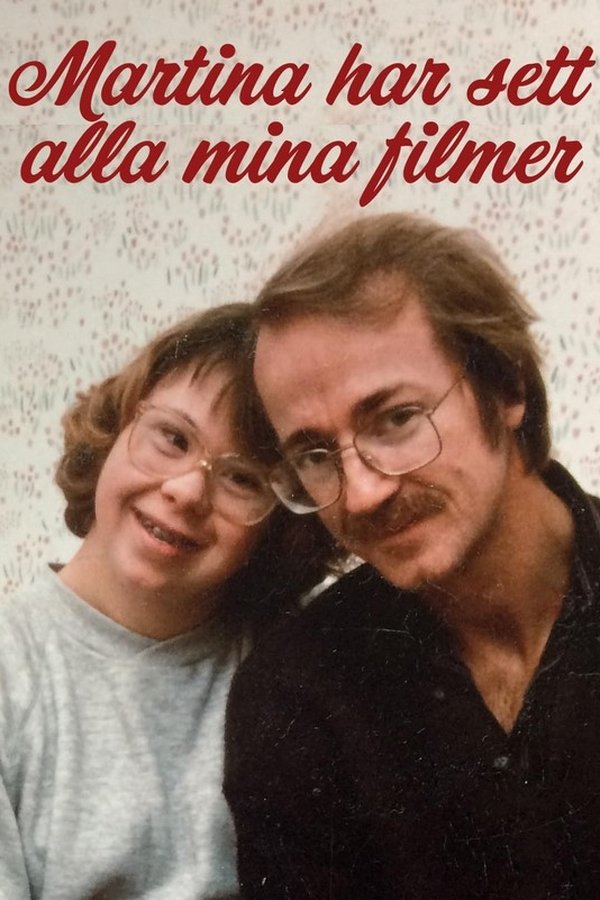 Martina Har Sett Alla Mina Filmer