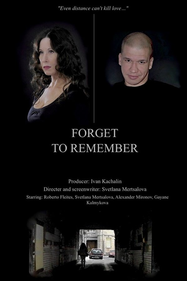 Forget To Remember
