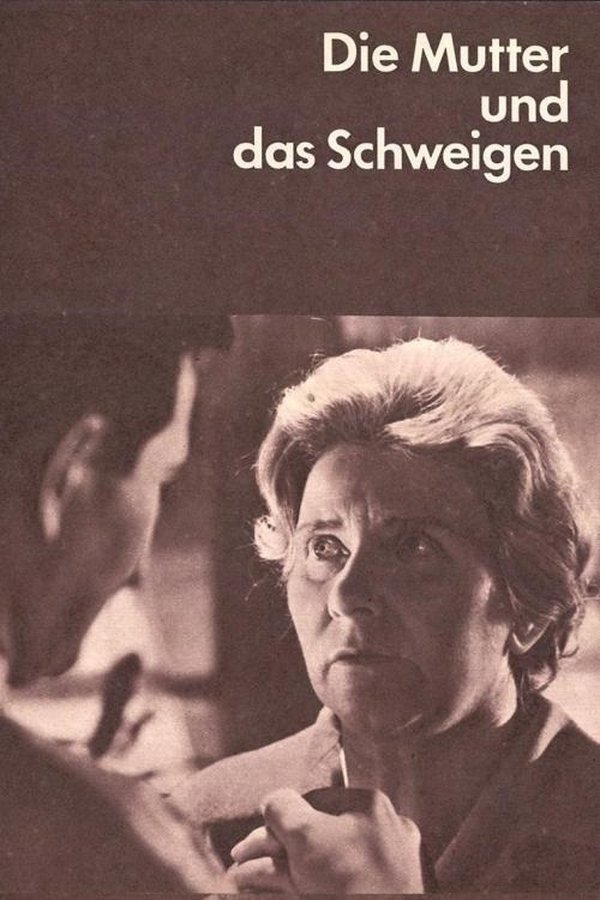 Die Mutter Und Das Schweigen