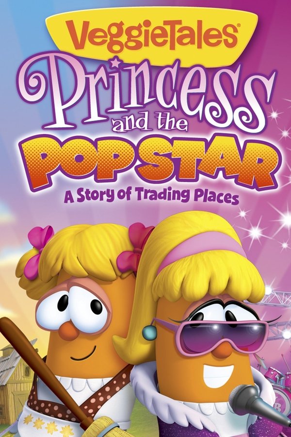 VeggieTales: Princess And The Popstar