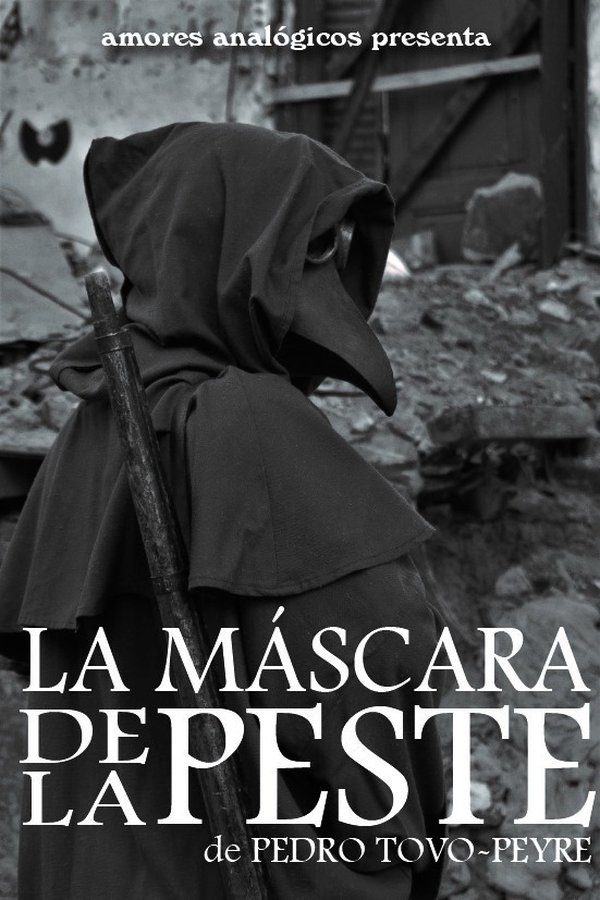 La Máscara De La Peste
