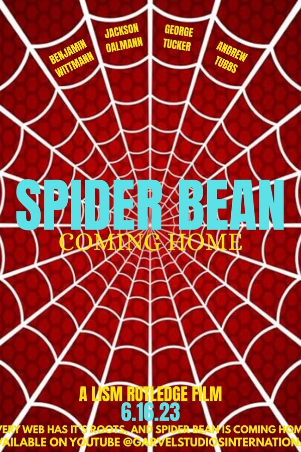 Spider Bean: Coming Home