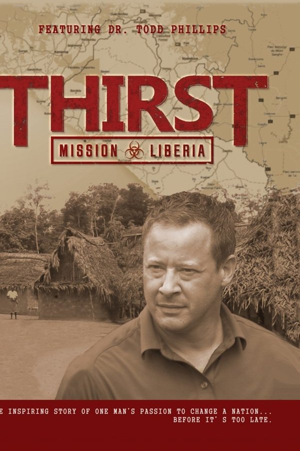 Thirst: Mission Liberia