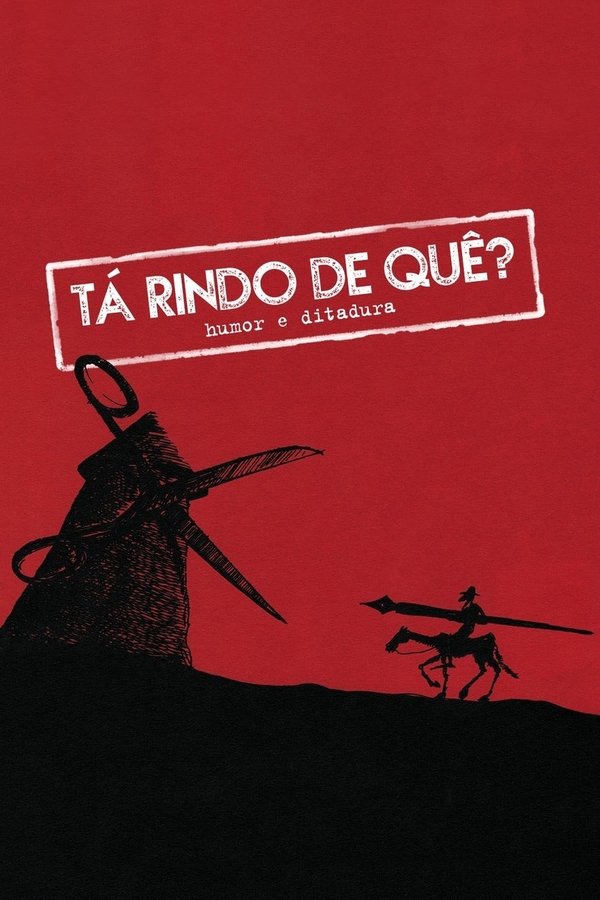 Tá Rindo De Quê? Humor E Ditadura