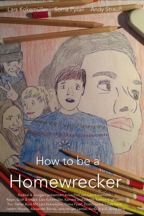 How To Be A Homewrecker