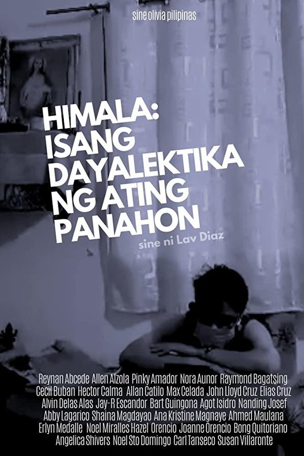 Himala: Isang Diyalektika Ng Ating Panahon
